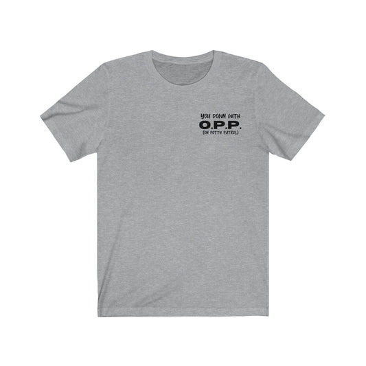 O.P.P. - Short Sleeve Tee